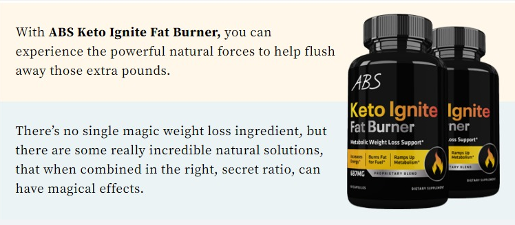 ABS Keto Ignite Fat Burner Reviews, Benefits, Ingredients, Burn Fat Away With Price & Where To buy?