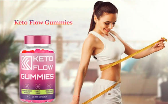 Keto Flow Gummies:-All You Need to Know About Losing That Belly Fat!