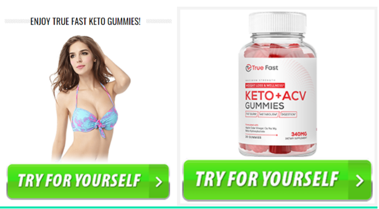 True Fast Keto ACV Gummies– Burn FAT Not Carbs – Read Customer Reviews