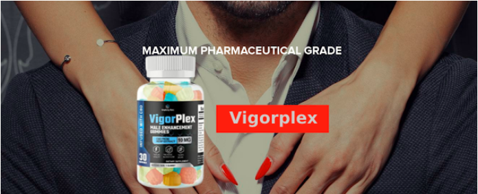 Vigorplex Male Enhancement Gummies For Official Website
